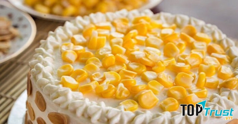 Địa chỉ bán bánh kem bắp ngon và chất lượng nhất TP. Rạch Giá, Kiên Giang