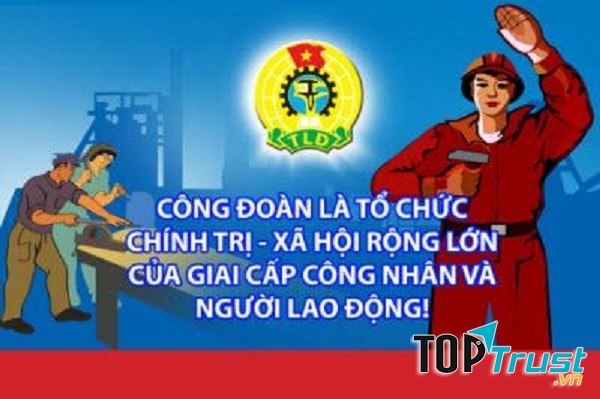 điều cần biết về ngày công đoàn Việt Nam 28/7