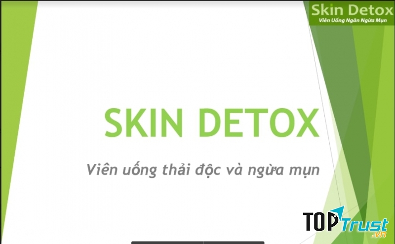 Loại viên uống thải độc và ngừa mụn tốt nhất