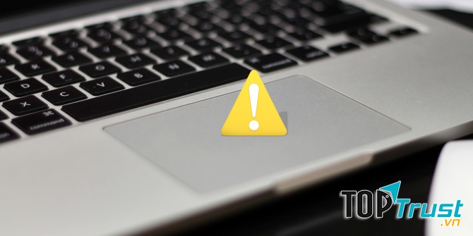 Lỗi thường gặp nhất trên máy tính Macbook và cách khắc phục
