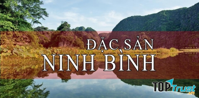 Món ăn đặc sản Ninh Bình