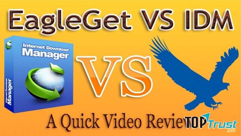 Phần mềm donwload tốt nhất hiện nay