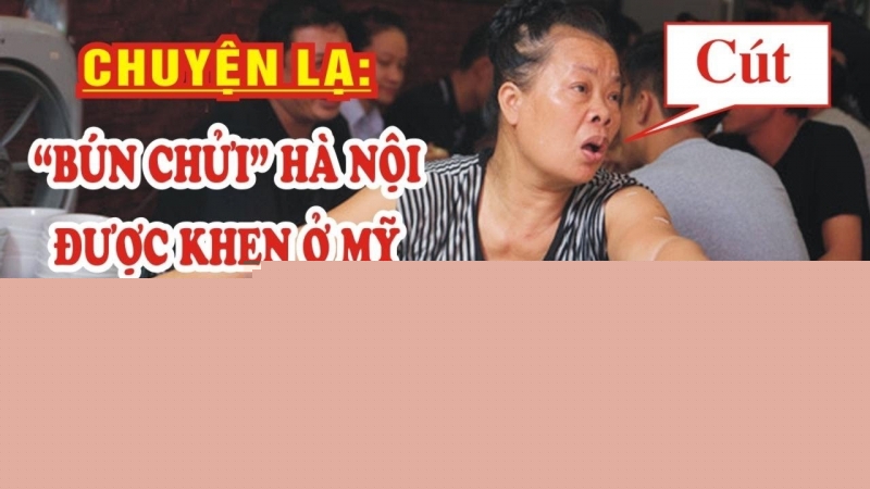 Quán bún chửi hot  và đông khách nhất Hà Nội