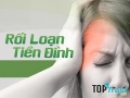 Cách chữa bệnh rối loạn tiền đình