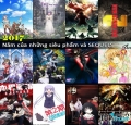 Siêu phẩm Anime đáng xem nhất trong năm 2017
