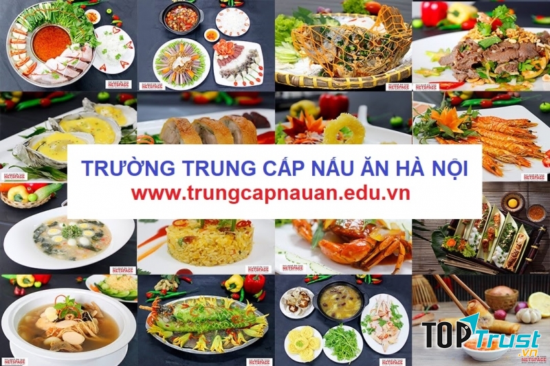 Trường Trung cấp Nấu ăn tốt nhất Hà Nội