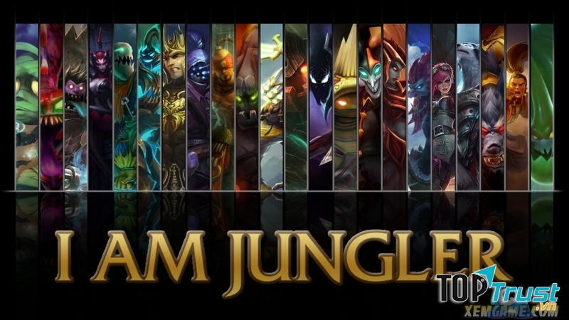 Tướng đi rừng mạnh nhất trong đấu xếp hạng Liên Minh Huyền Thoại bản 9.2