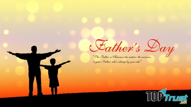 ý nghĩa và nguồn gốc Ngày của Cha